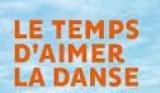 Le Temps d´aimer la danse